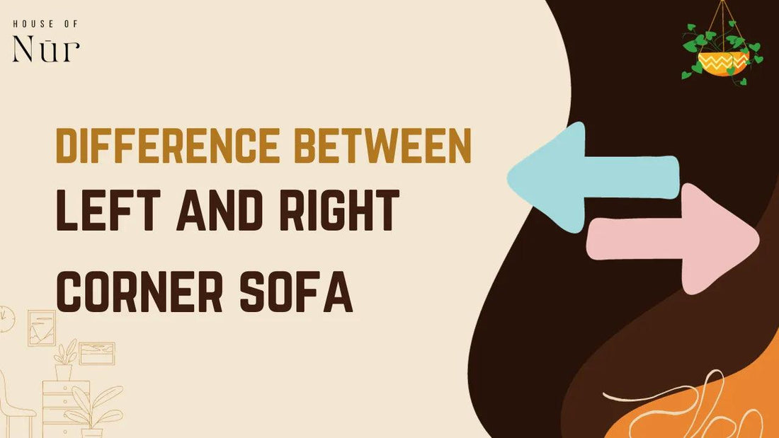 What Is The Difference Between Left And Right Corner Sofa