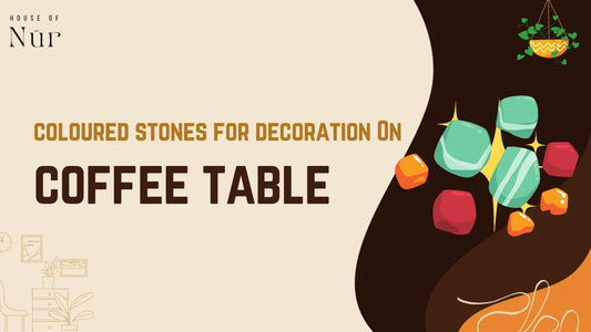 How To Place Coloured Stones For Decoration On Coffee Table