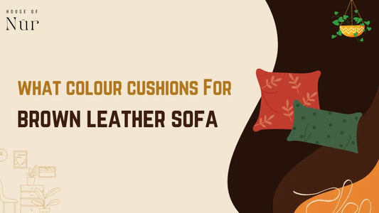 What Colour Cushions For Brown Leather Sofa