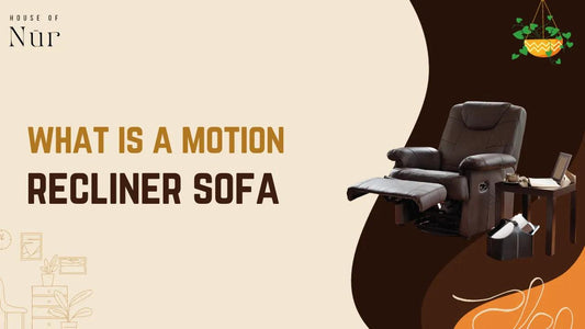 What Is A Motion Recliner Sofa